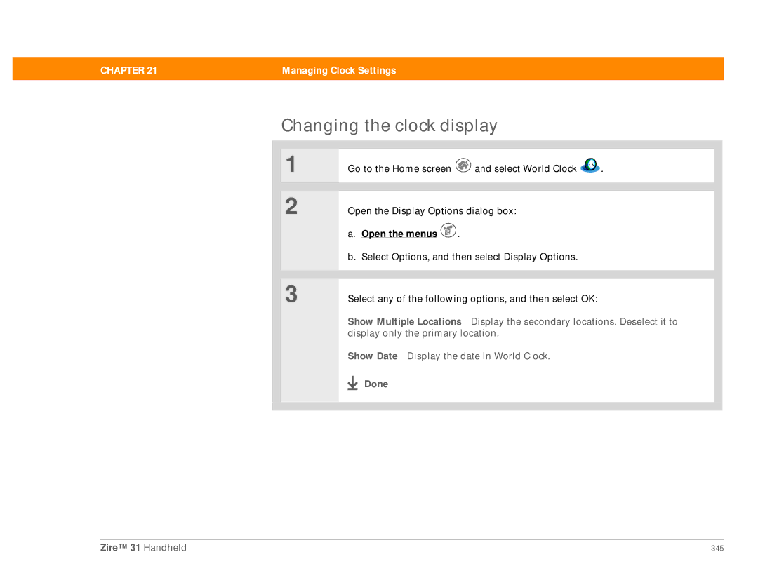 Palm manual Changing the clock display, Done Zire 31 Handheld 