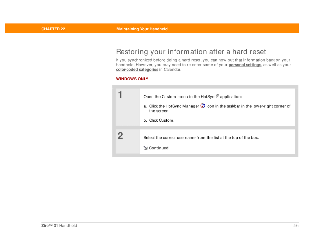 Palm Zire 31 manual Restoring your information after a hard reset 