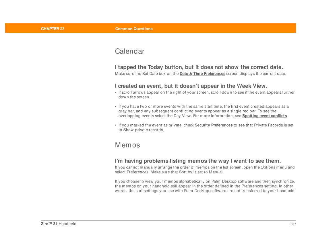 Palm Zire 31 manual Calendar, Memos, Created an event, but it doesn’t appear in the Week View 