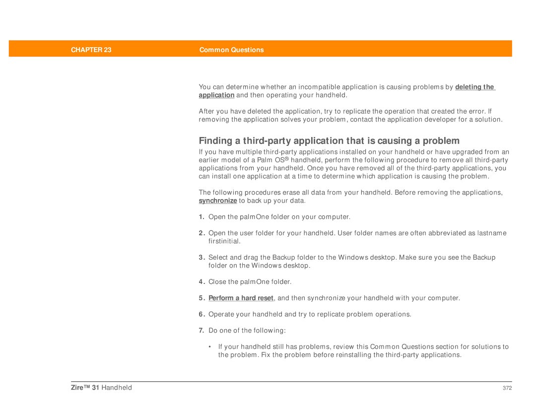 Palm Zire 31 manual Finding a third-party application that is causing a problem 