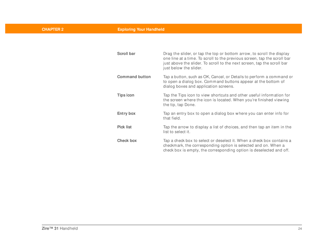Palm Zire 31 manual Scroll bar, Command button, Tips icon, Entry box, Pick list, Check box 