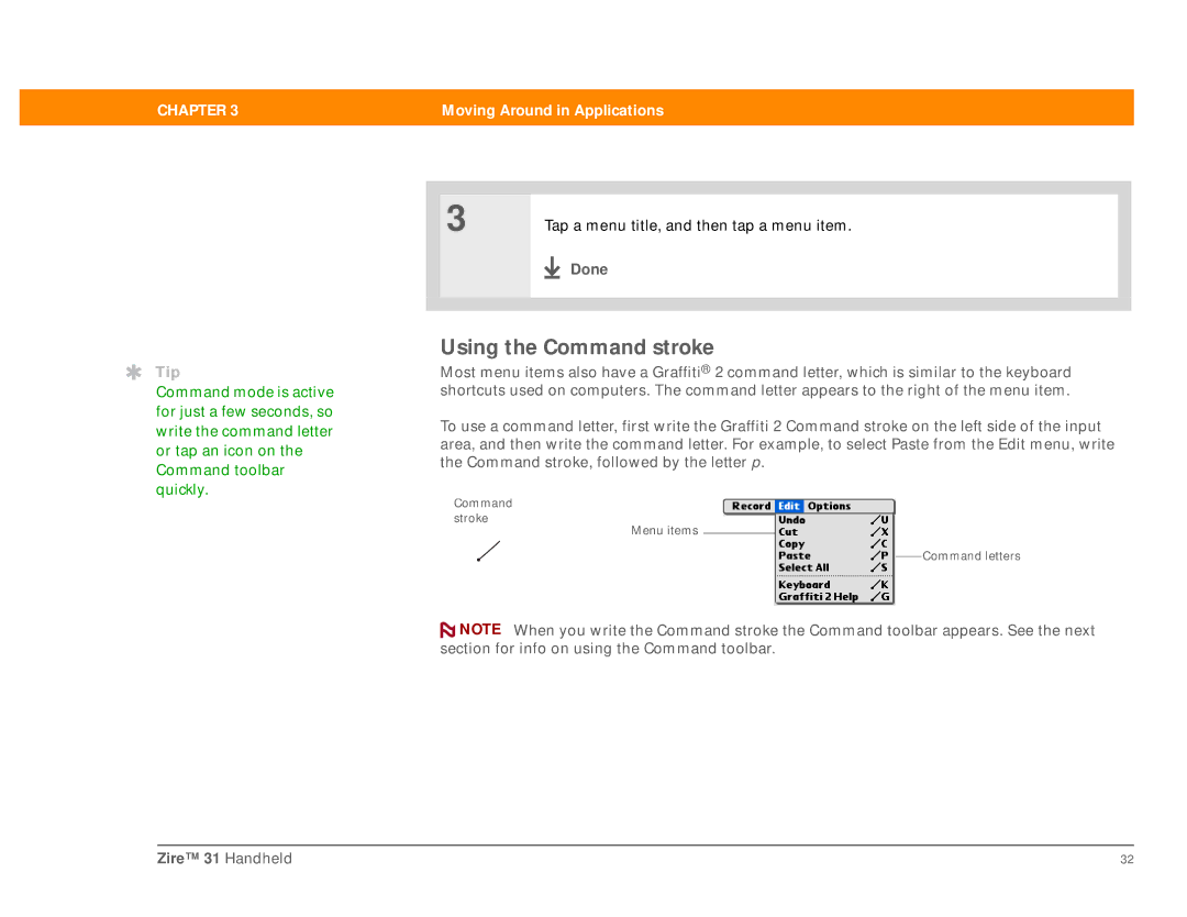 Palm Zire 31 manual Using the Command stroke, Done 