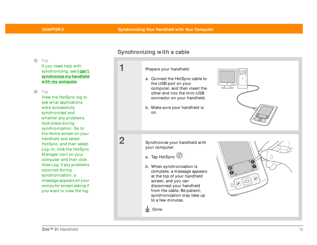 Palm manual Synchronizing with a cable, Done Zire 31 Handheld 