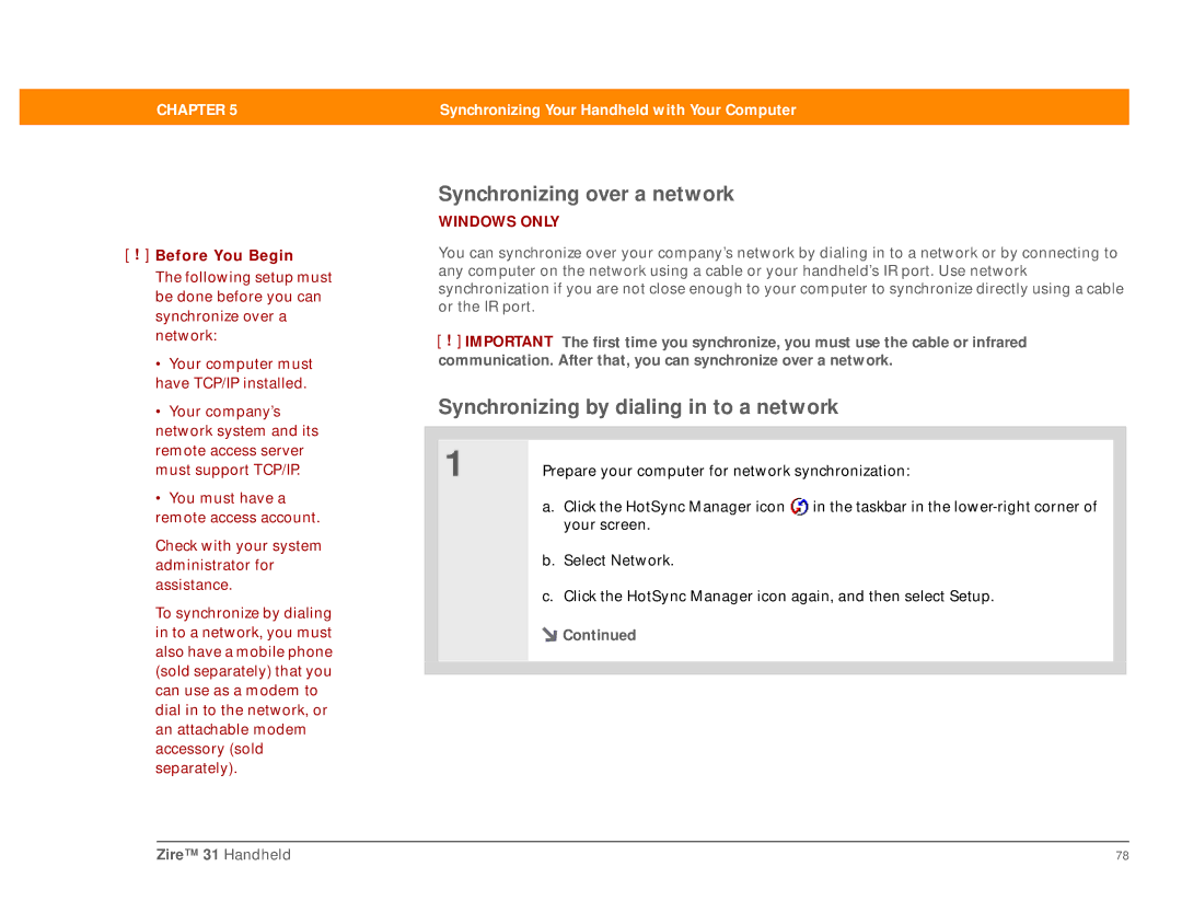 Palm Zire 31 manual Synchronizing over a network, Synchronizing by dialing in to a network 