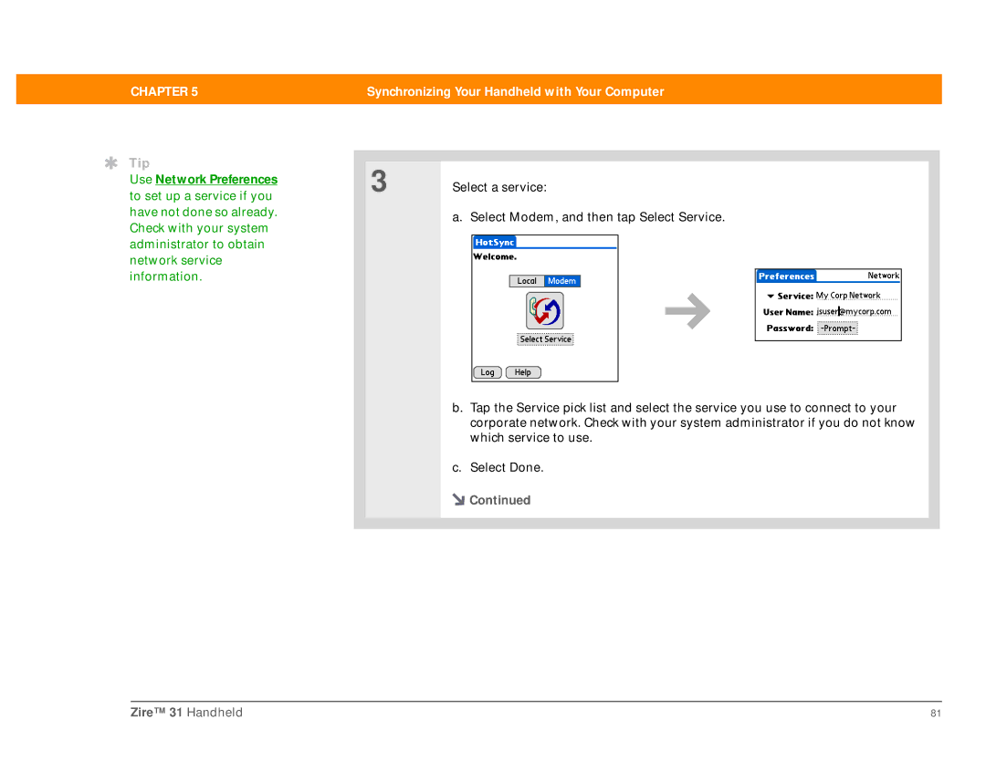 Palm Zire 31 manual Use Network Preferences 