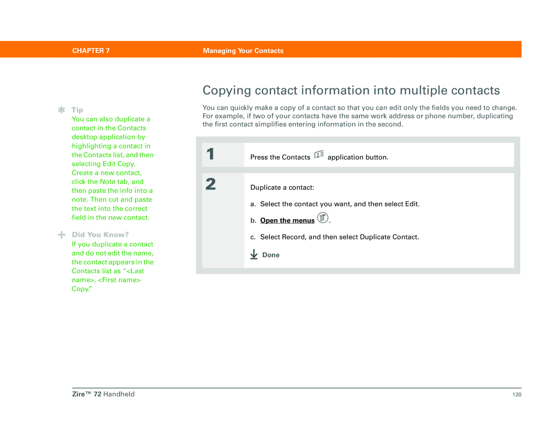 Palm Zire 72 manual Copying contact information into multiple contacts 