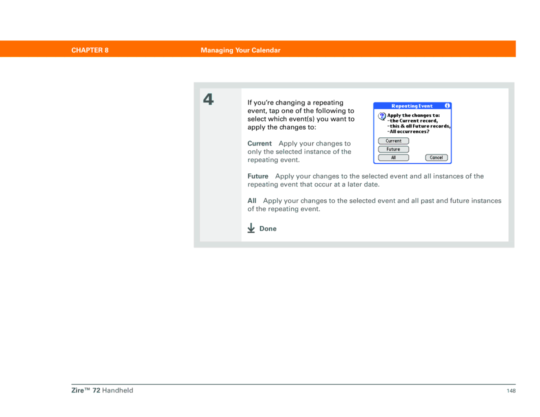 Palm Zire 72 manual If you’re changing a repeating 