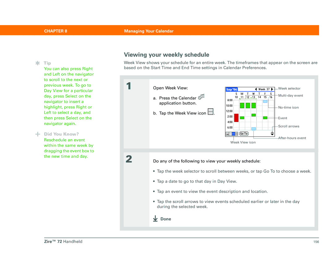 Palm Zire 72 manual Viewing your weekly schedule, Tap the Week View icon 