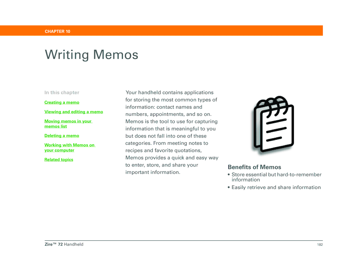 Palm Zire 72 manual Writing Memos, Benefits of Memos 