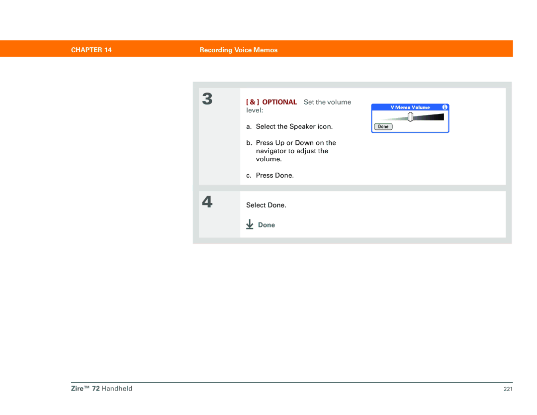 Palm Zire 72 manual Optional Set the volume level 