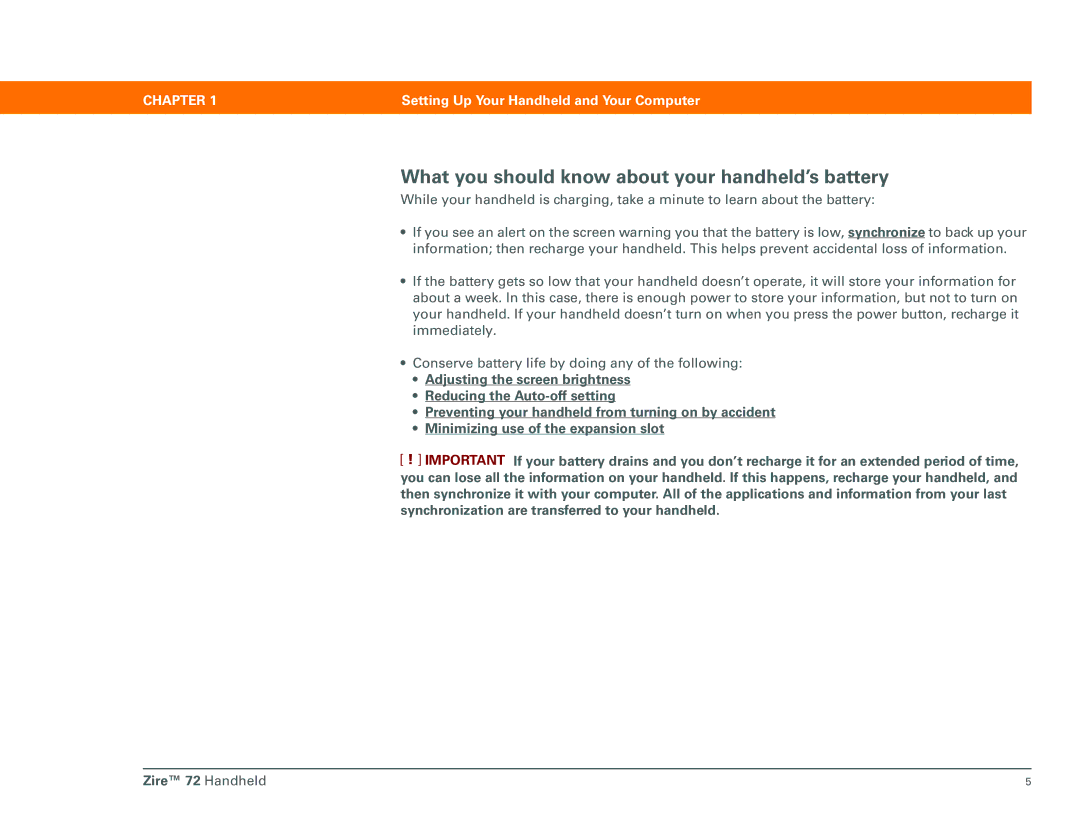 Palm Zire 72 manual What you should know about your handheld’s battery 