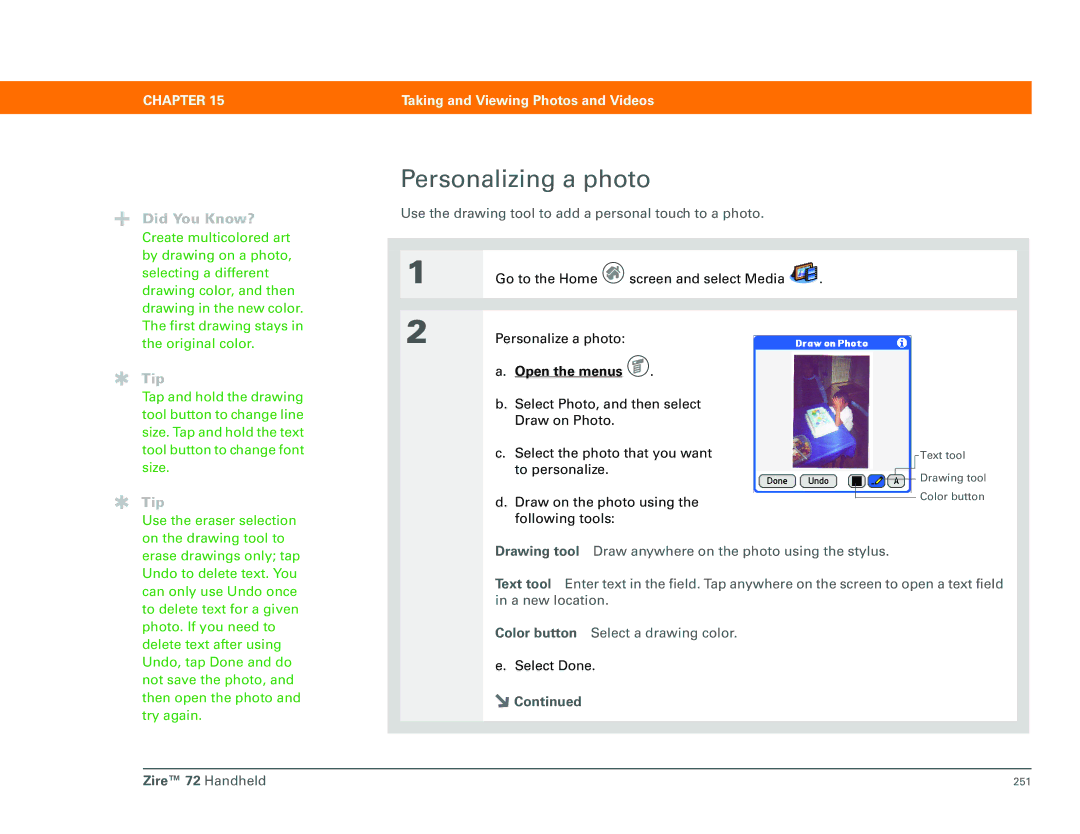 Palm Zire 72 manual Personalizing a photo, Use the drawing tool to add a personal touch to a photo 