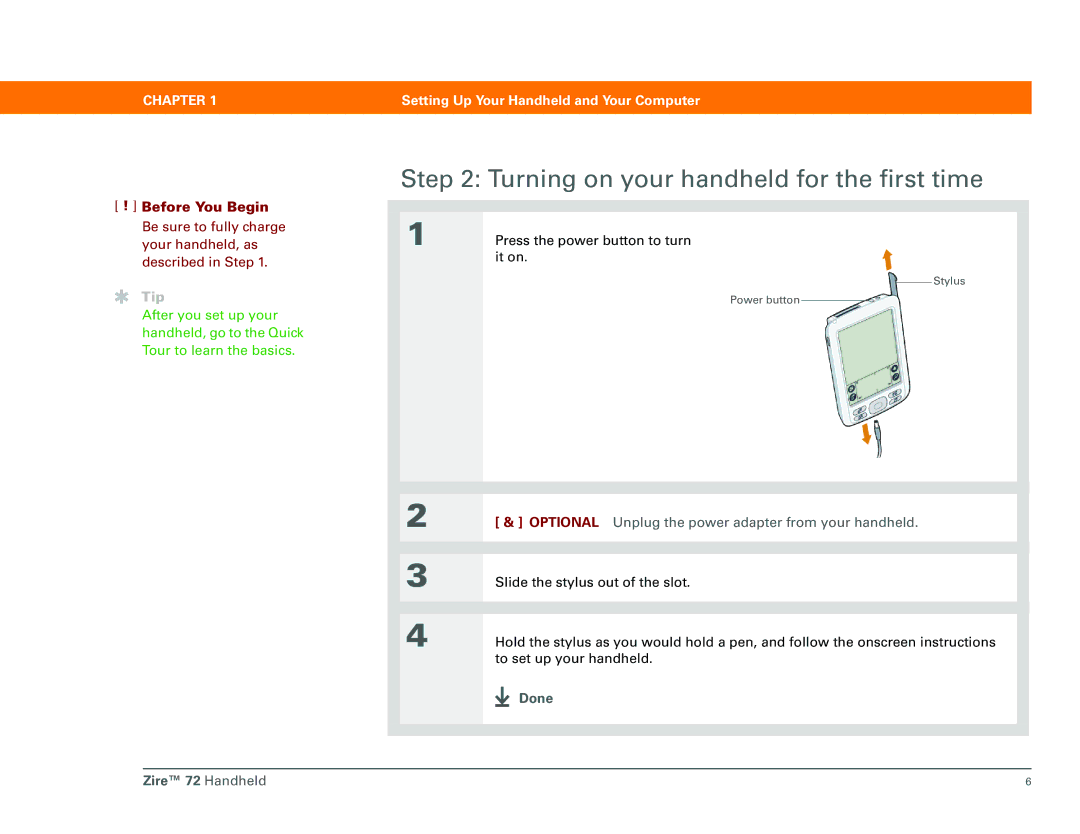 Palm Zire 72 manual Turning on your handheld for the first time, Optional Unplug the power adapter from your handheld 
