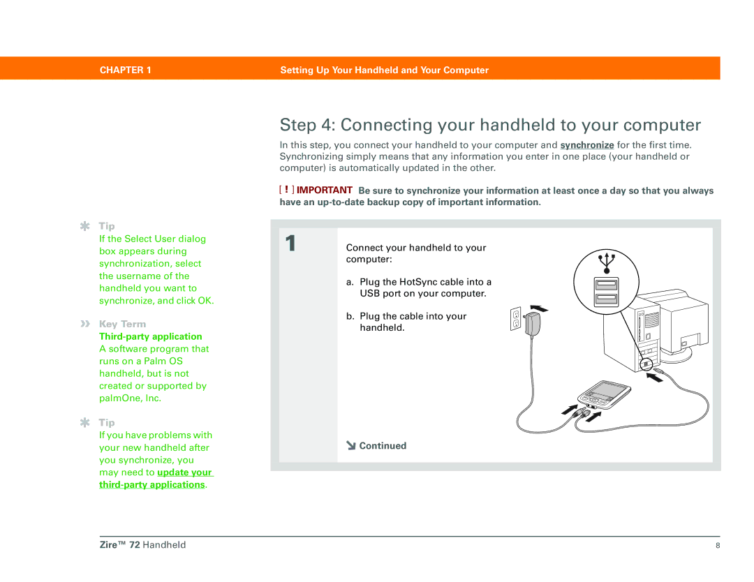 Palm Zire 72 manual Connecting your handheld to your computer, Third-party application 