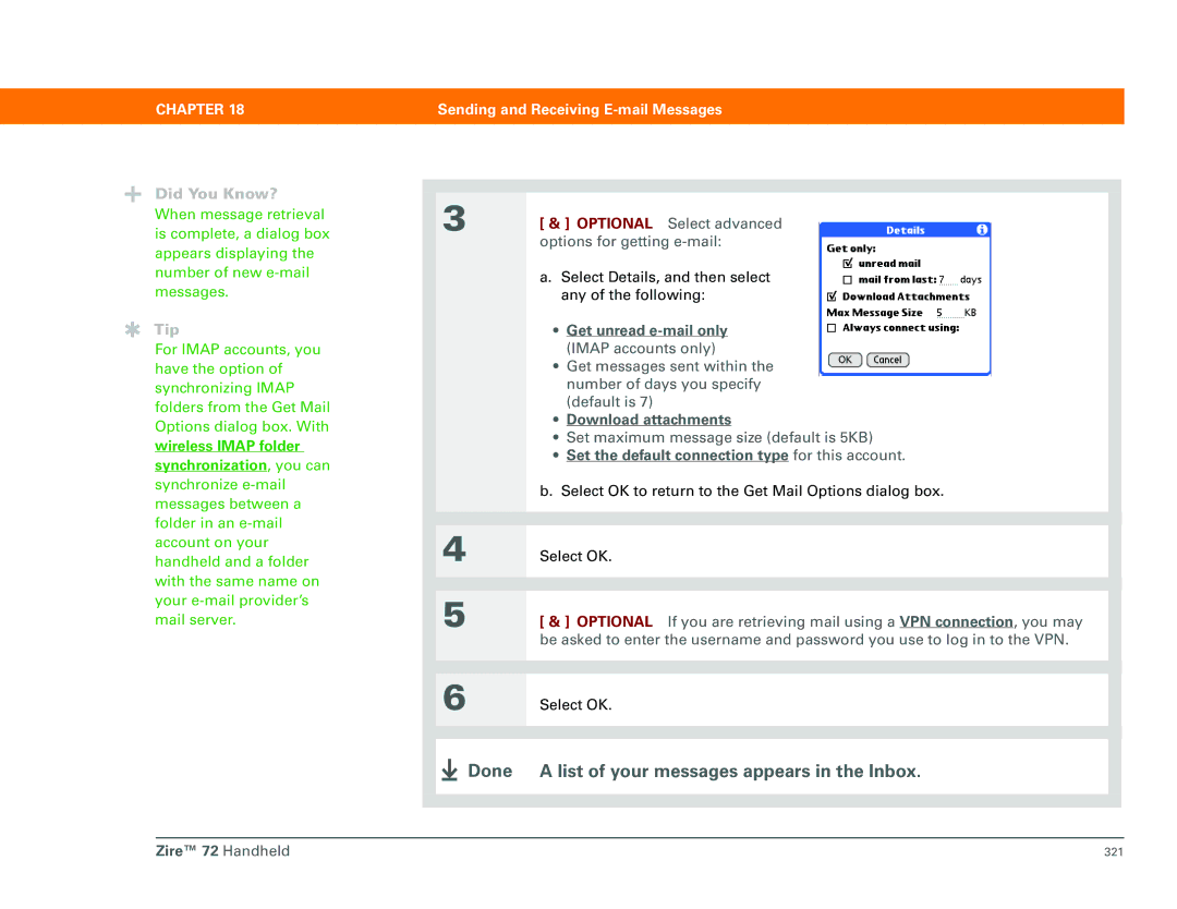 Palm Zire 72 manual Wireless Imap folder synchronization, you can, Get unread e-mail only, Download attachments 