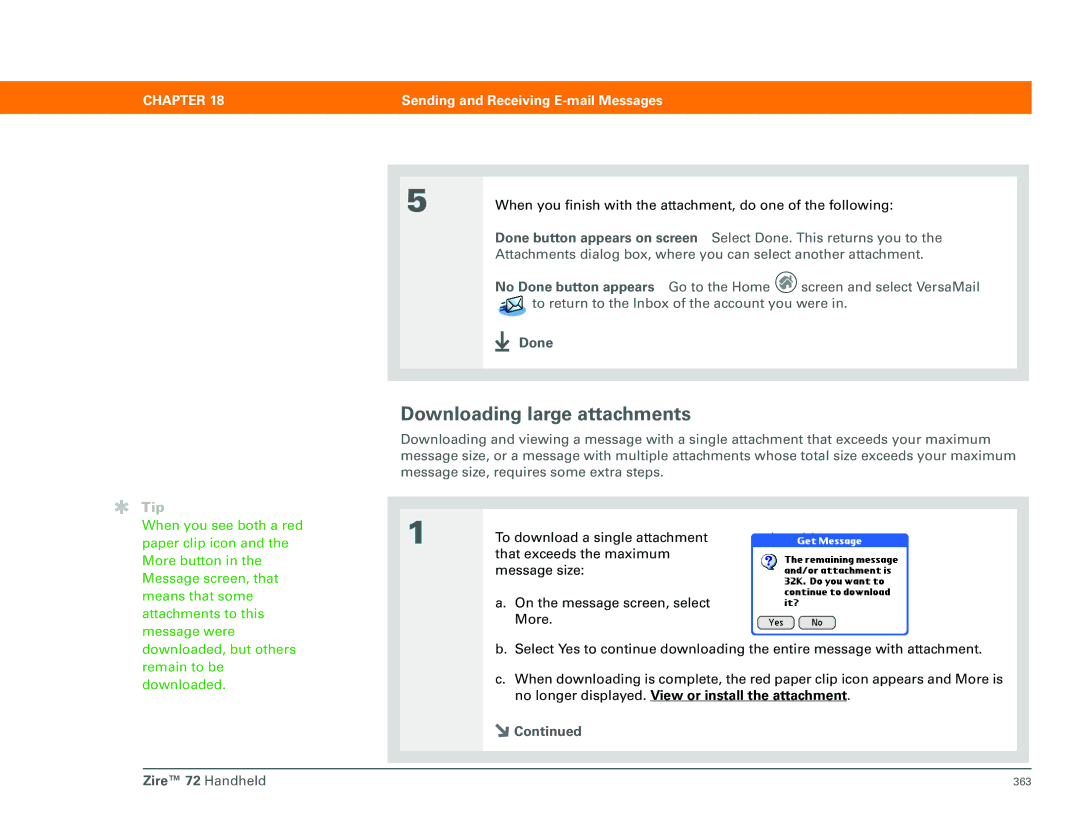 Palm Zire 72 manual Downloading large attachments, No Done button appears Go to the Home 