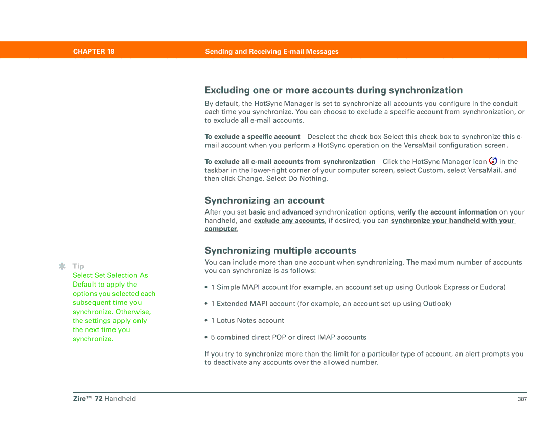 Palm Zire 72 manual Excluding one or more accounts during synchronization, Synchronizing an account 