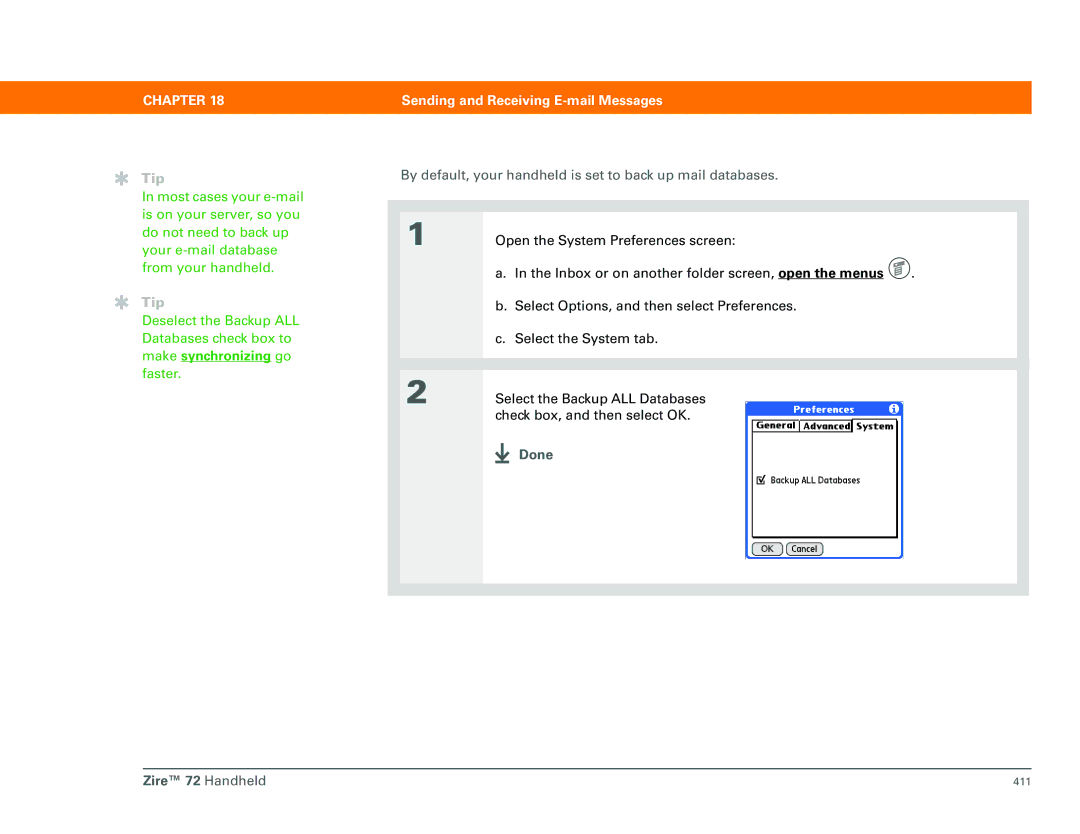 Palm Zire 72 manual By default, your handheld is set to back up mail databases 