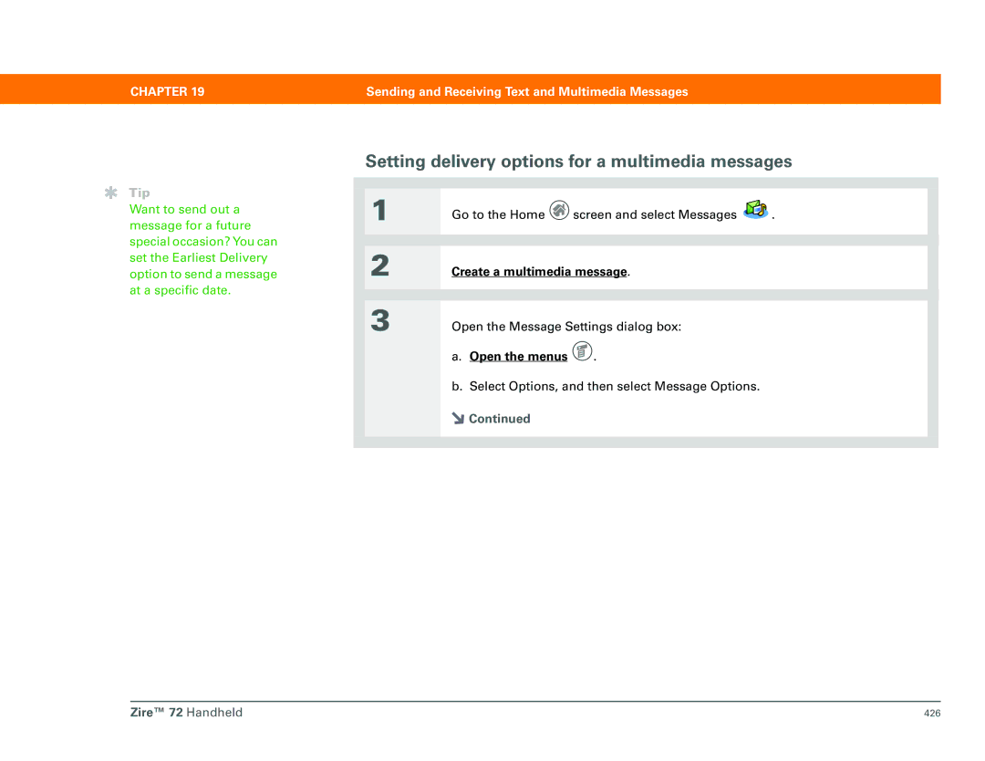 Palm Zire 72 manual Setting delivery options for a multimedia messages 