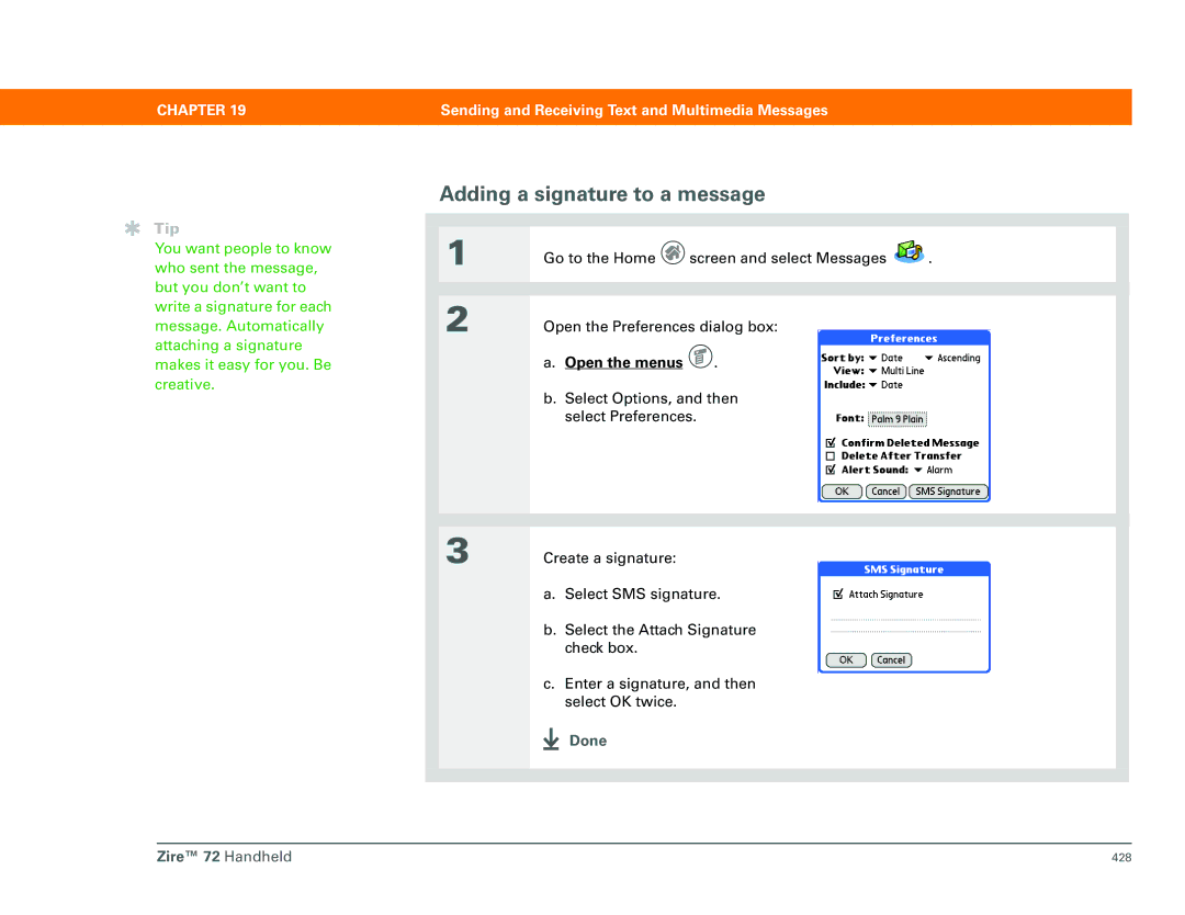 Palm Zire 72 manual Adding a signature to a message 