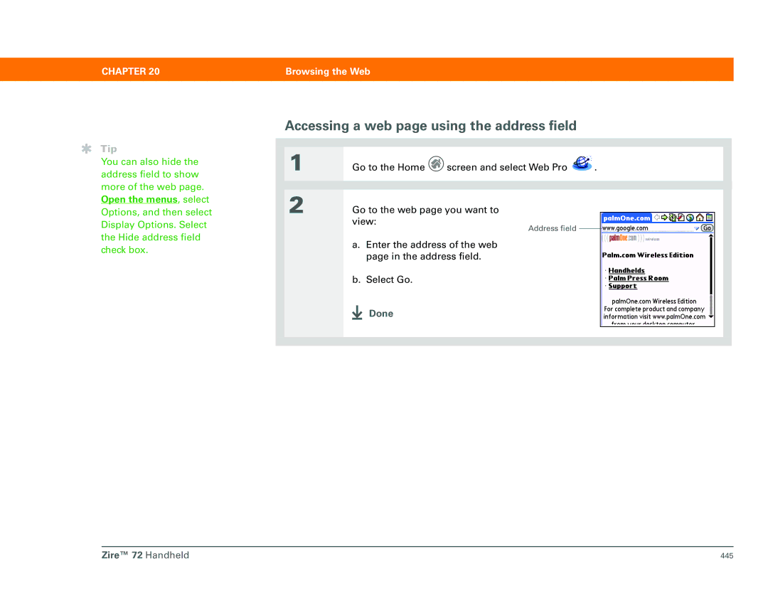 Palm Zire 72 manual Accessing a web page using the address field 