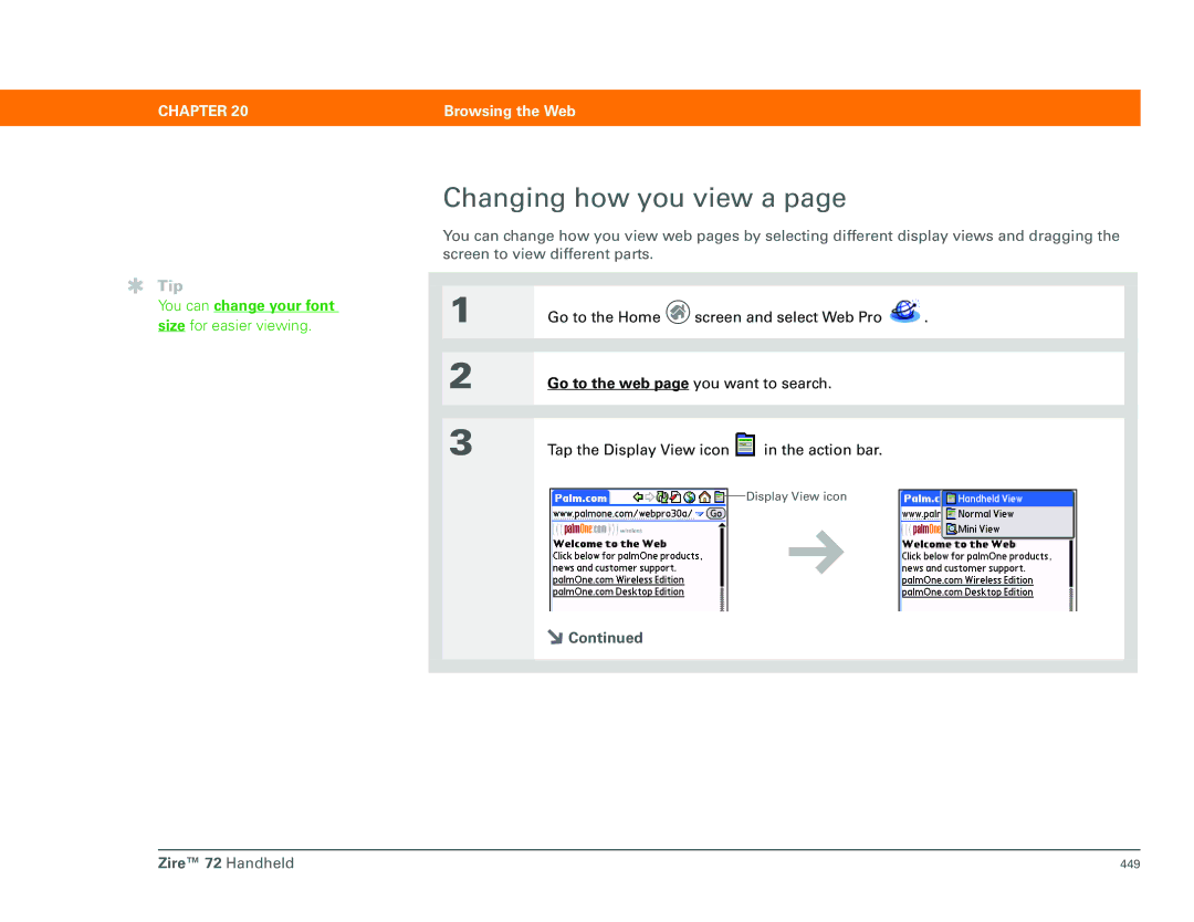 Palm Zire 72 manual Changing how you view a, You can change your font 