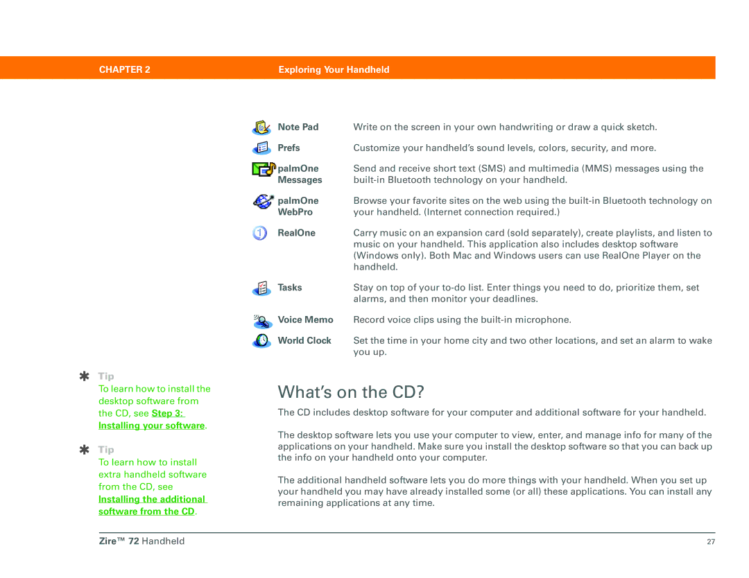 Palm Zire 72 manual What’s on the CD? 