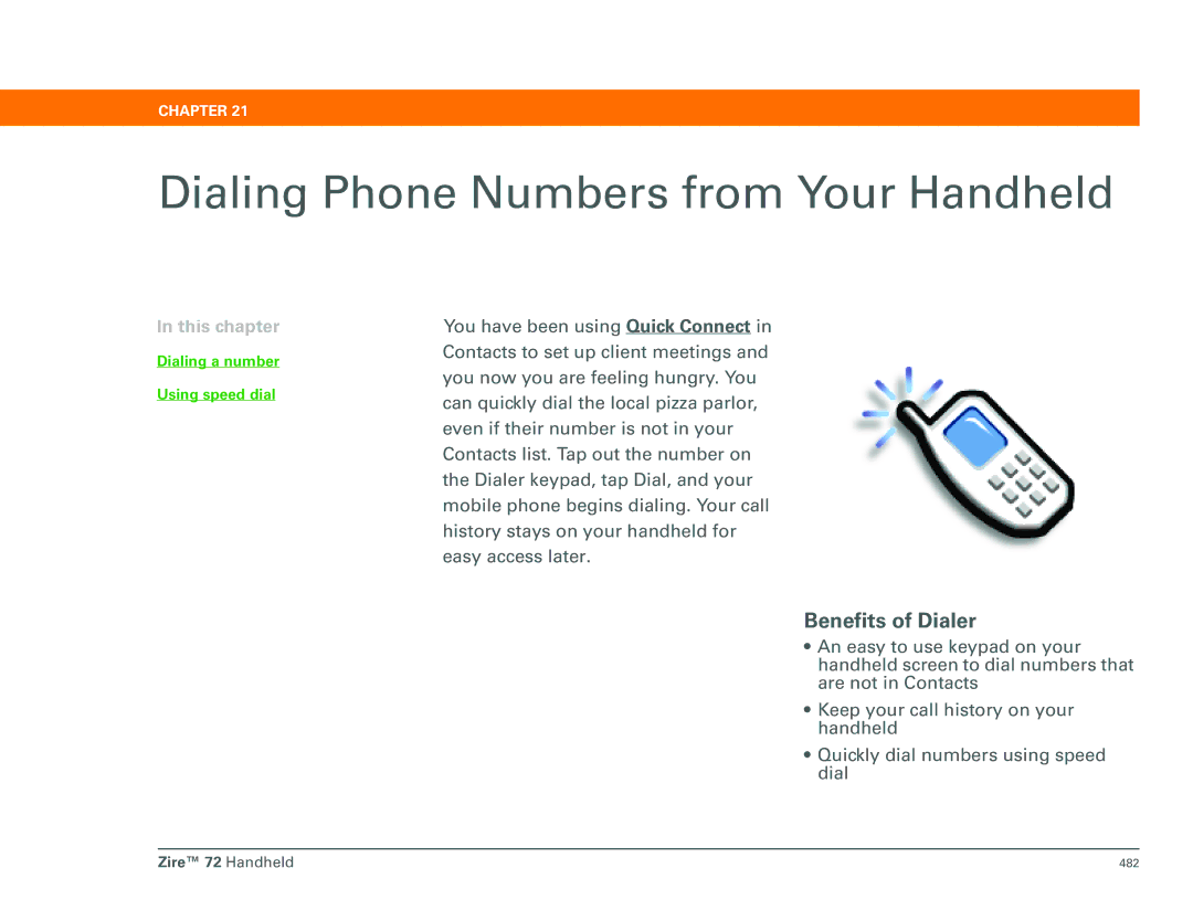 Palm Zire 72 manual Dialing Phone Numbers from Your Handheld, Benefits of Dialer, Dialing a number Using speed dial 