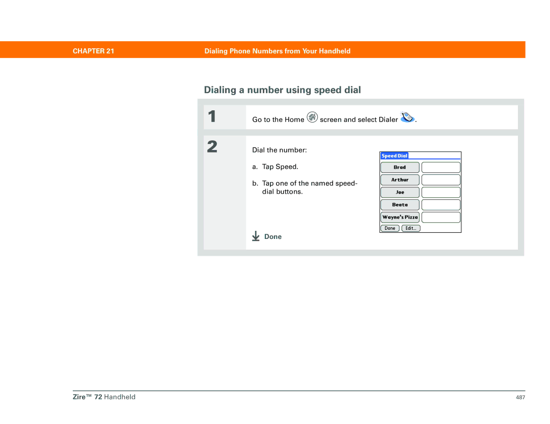 Palm Zire 72 manual Dialing a number using speed dial 