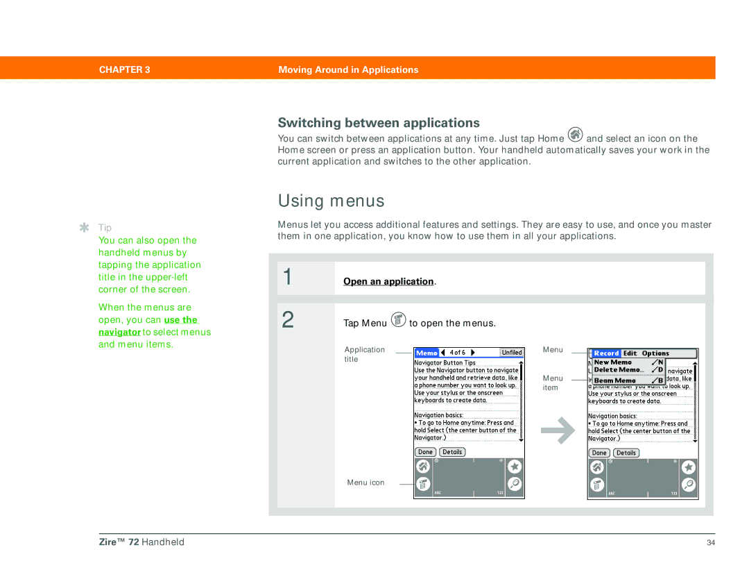 Palm Zire 72 manual Using menus, Switching between applications, Open an application 