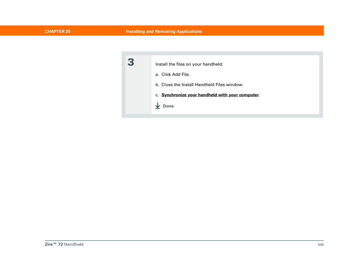 Palm Zire 72 manual Install the files on your handheld 