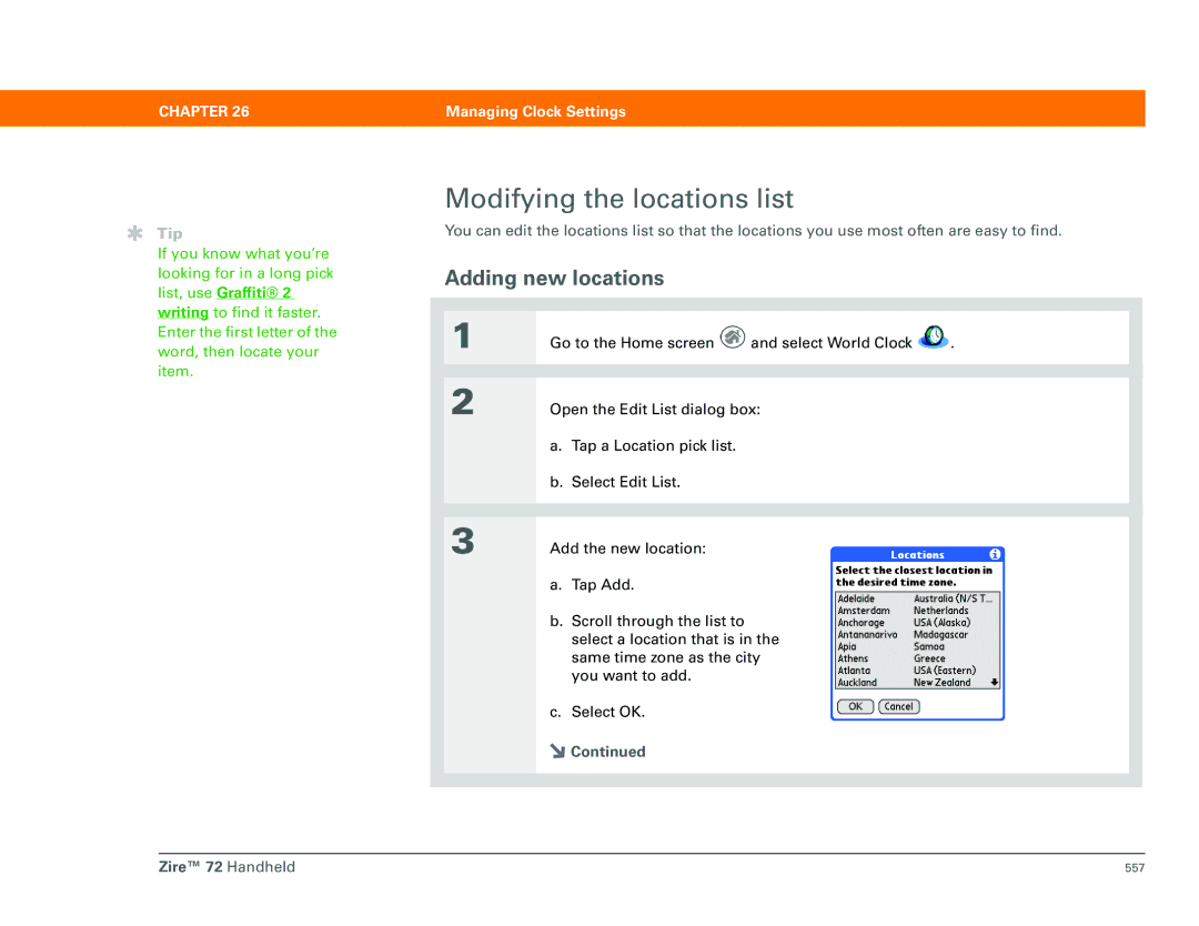 Palm Zire 72 manual Modifying the locations list, Adding new locations, List, use Graffiti 