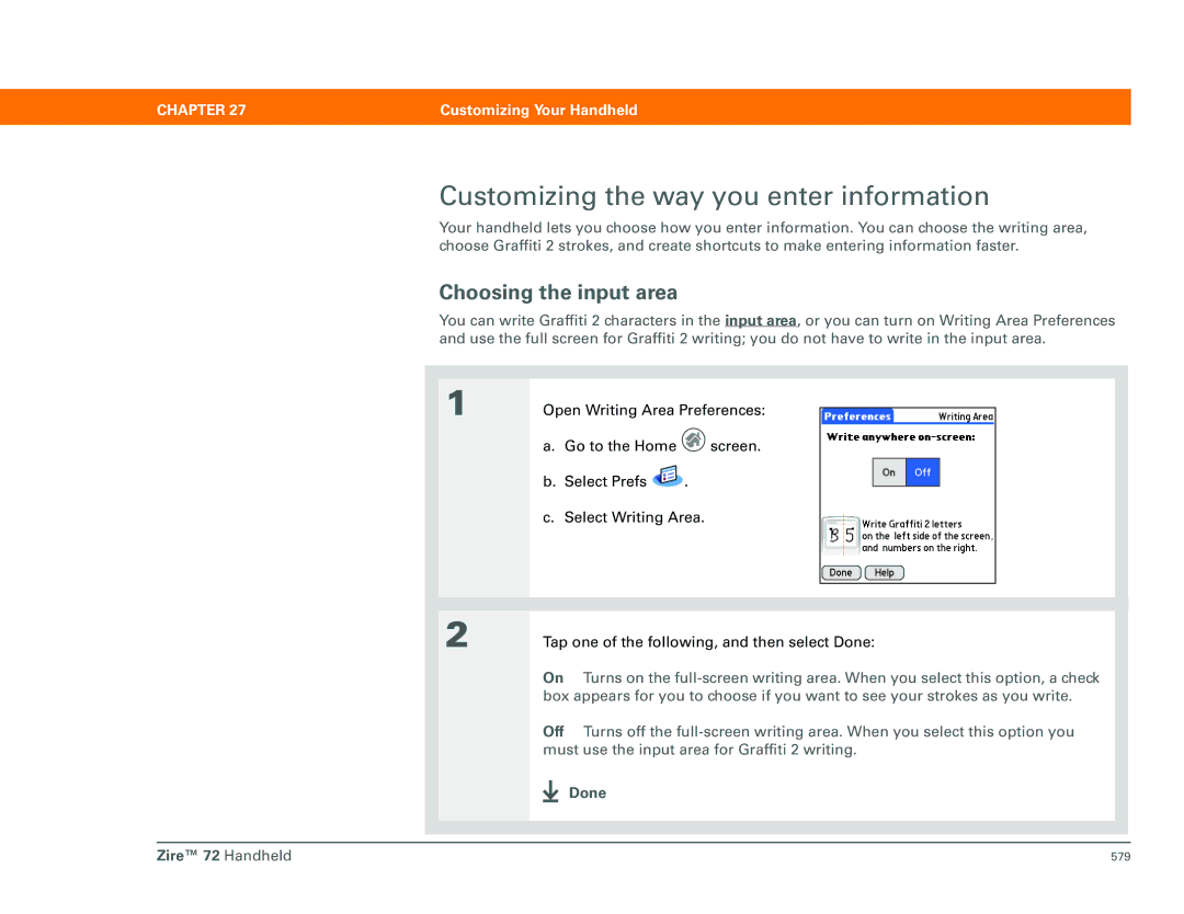 Palm Zire 72 manual Customizing the way you enter information, Choosing the input area 