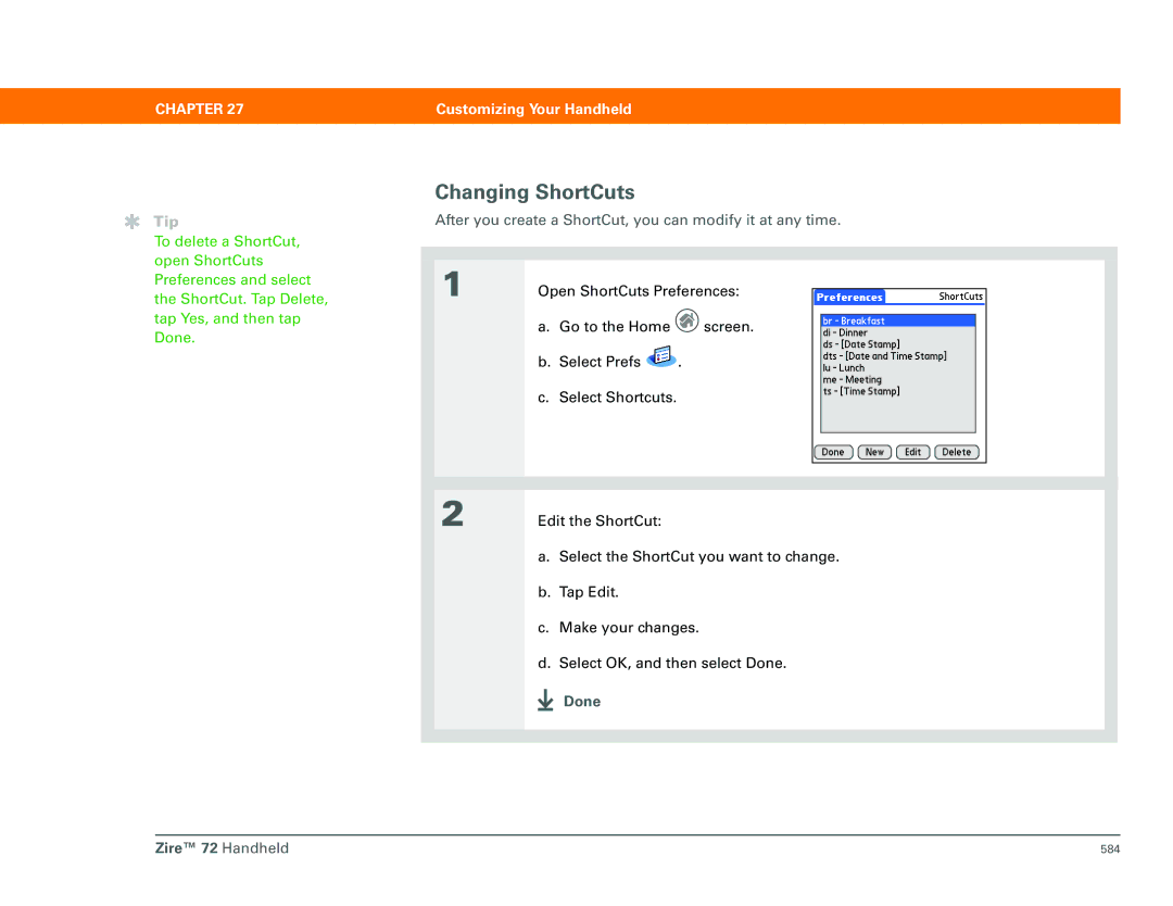 Palm Zire 72 manual Changing ShortCuts, After you create a ShortCut, you can modify it at any time 