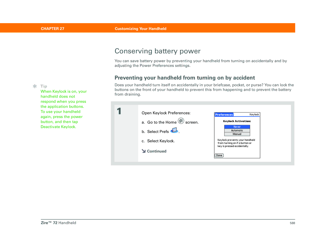 Palm Zire 72 manual Conserving battery power, Preventing your handheld from turning on by accident 