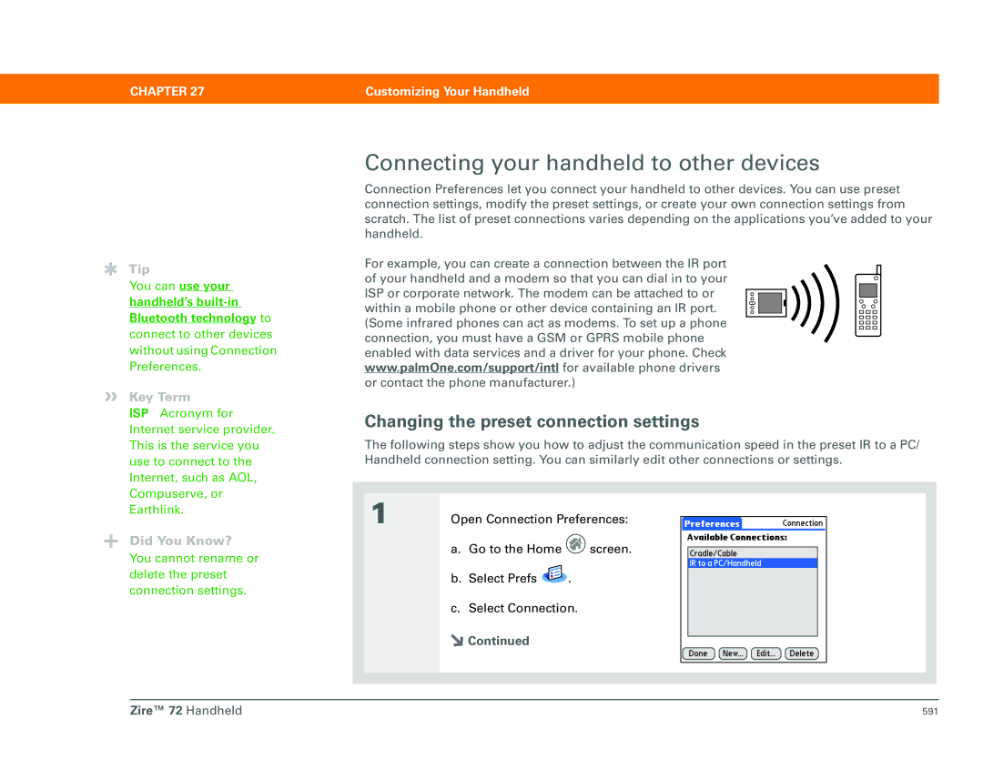 Palm Zire 72 manual Connecting your handheld to other devices, Changing the preset connection settings 