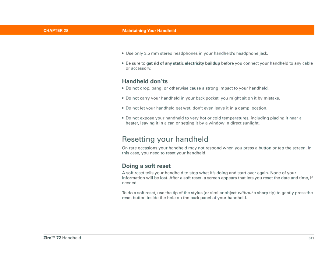 Palm Zire 72 manual Resetting your handheld, Handheld don’ts, Doing a soft reset 