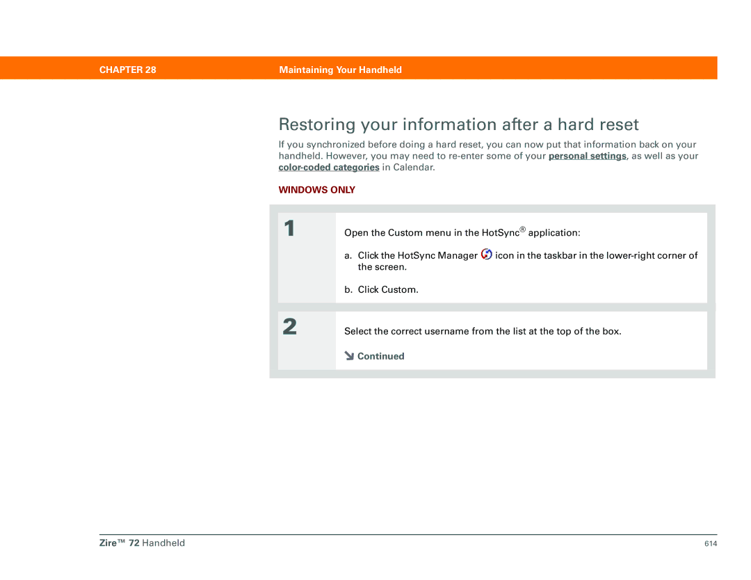 Palm Zire 72 manual Restoring your information after a hard reset 