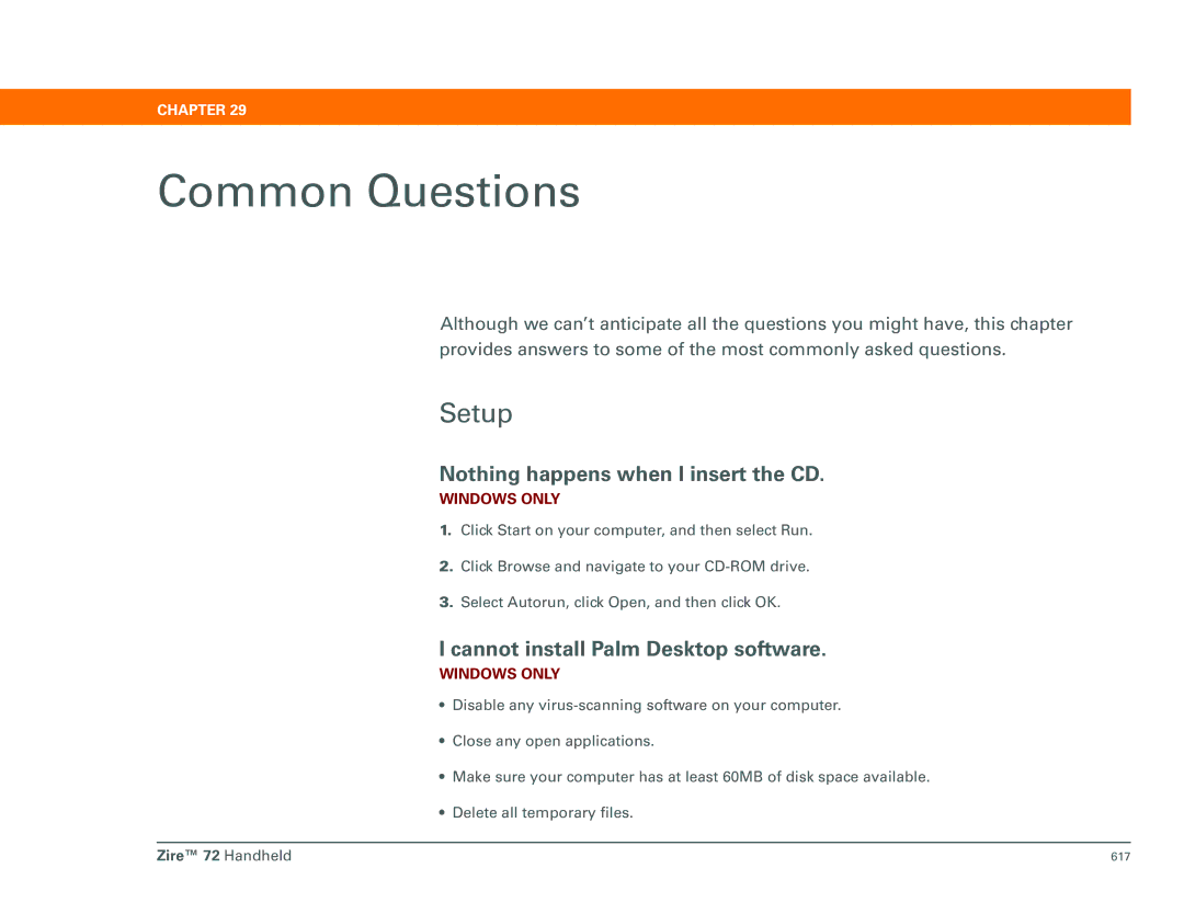 Palm Zire 72 manual Common Questions, Setup, Nothing happens when I insert the CD, Cannot install Palm Desktop software 