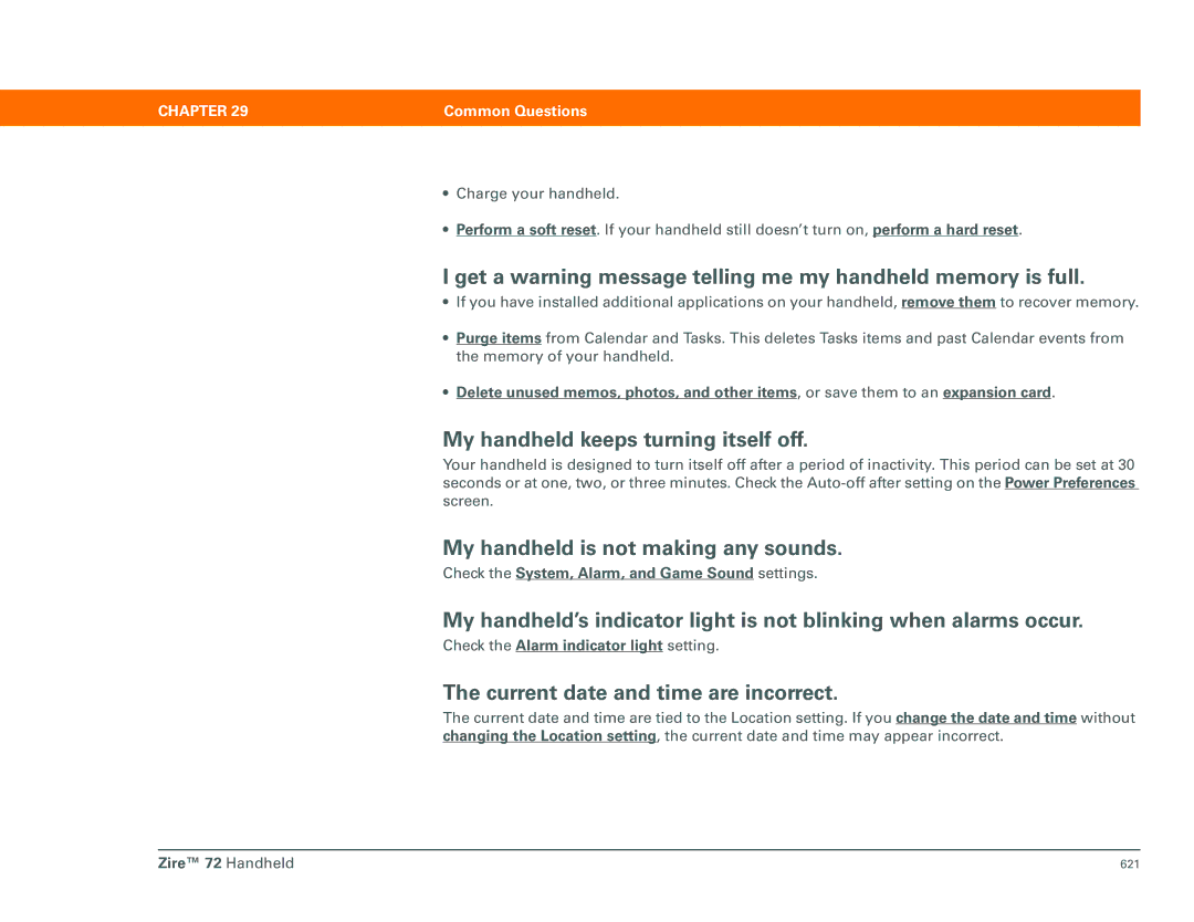 Palm Zire 72 manual Get a warning message telling me my handheld memory is full, My handheld keeps turning itself off 