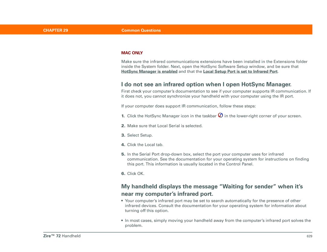 Palm Zire 72 manual Do not see an infrared option when I open HotSync Manager 