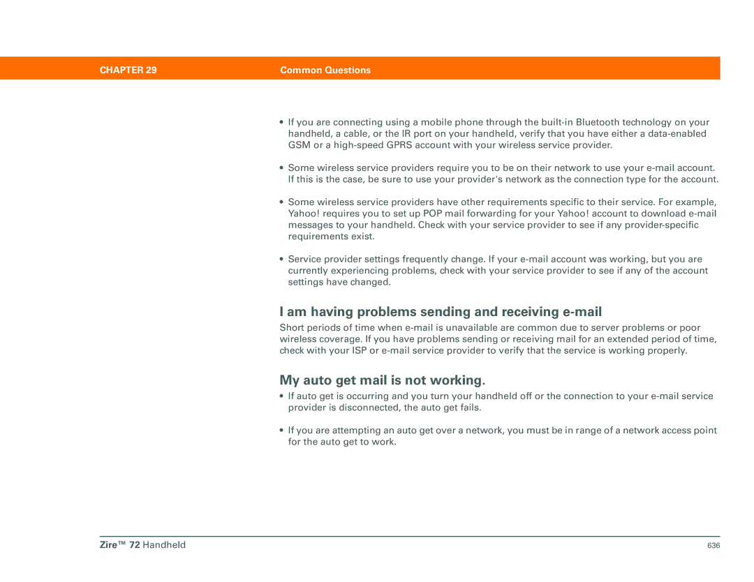 Palm Zire 72 manual Am having problems sending and receiving e-mail, My auto get mail is not working 