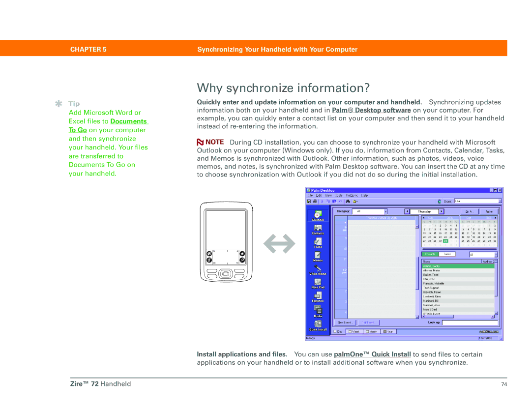 Palm Zire 72 manual Why synchronize information? 