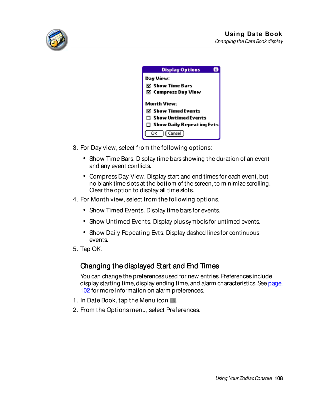 Palm Zodiac manual Changing the displayed Start and End Times, Changing the Date Book display 