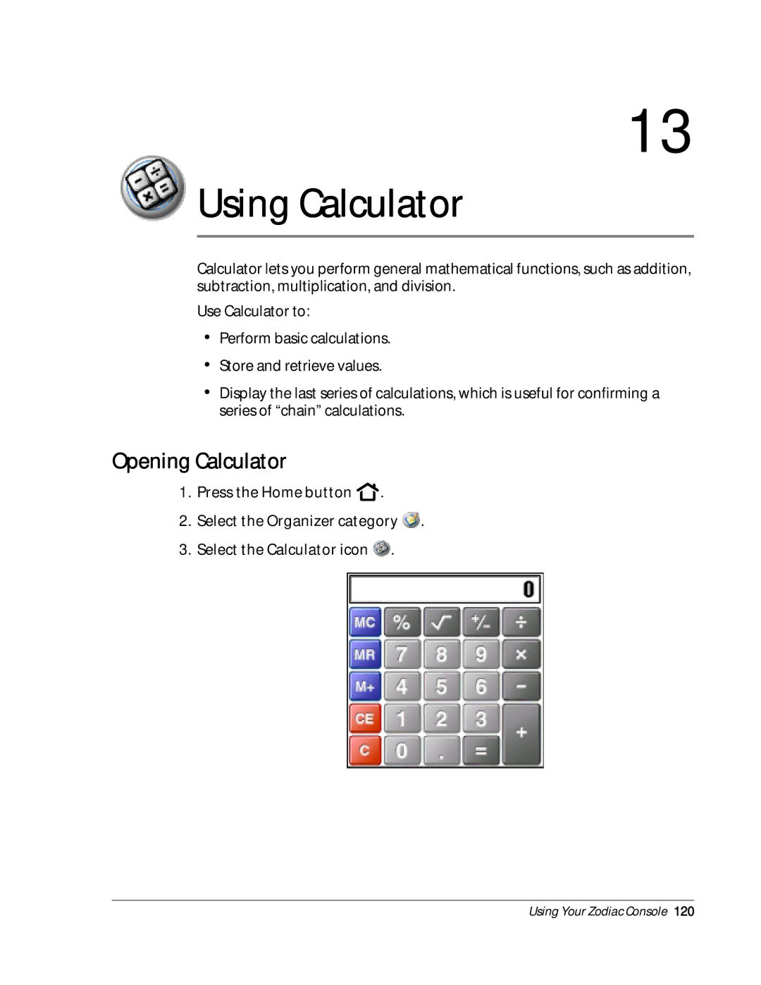 Palm Zodiac manual Using Calculator, Opening Calculator 