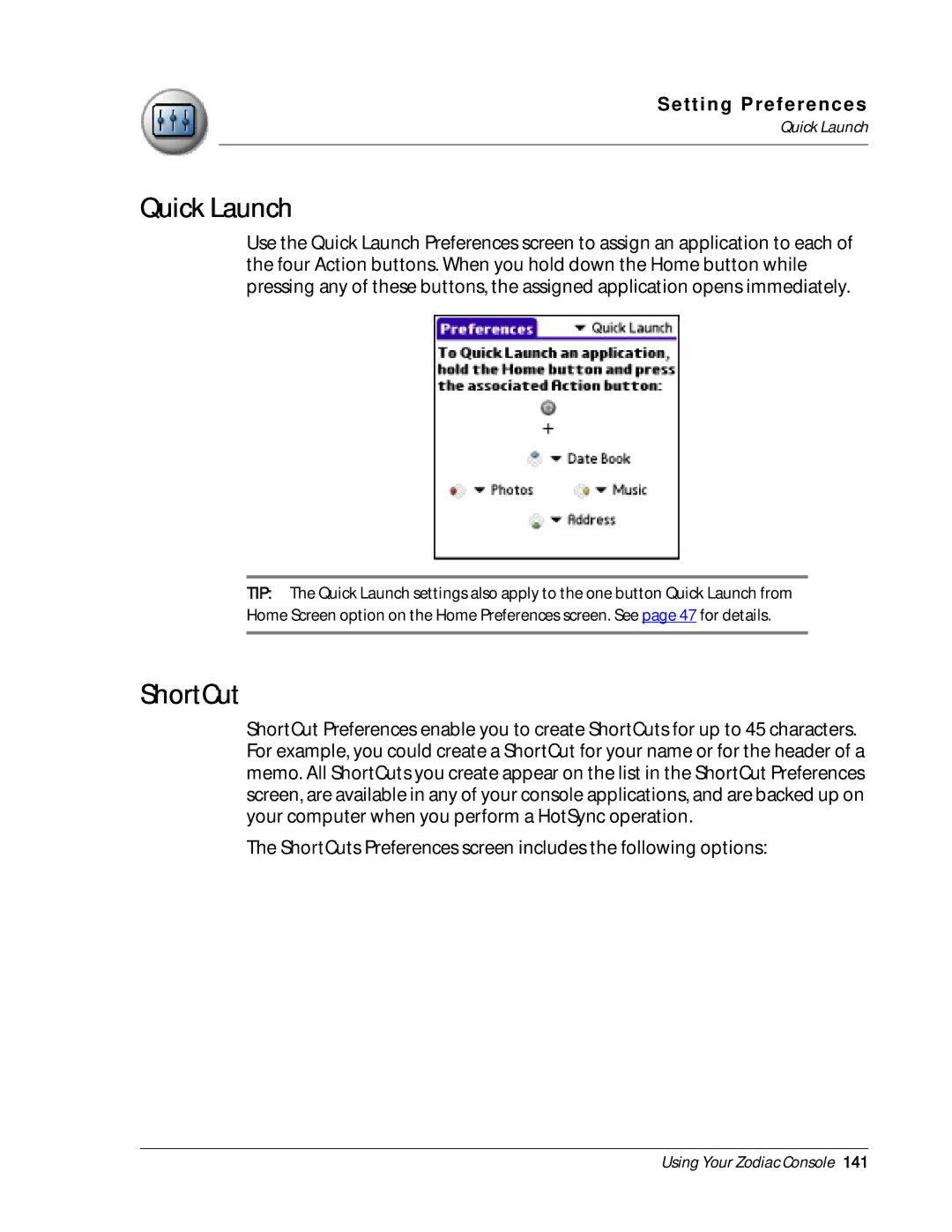 Palm Zodiac manual Quick Launch, ShortCut 