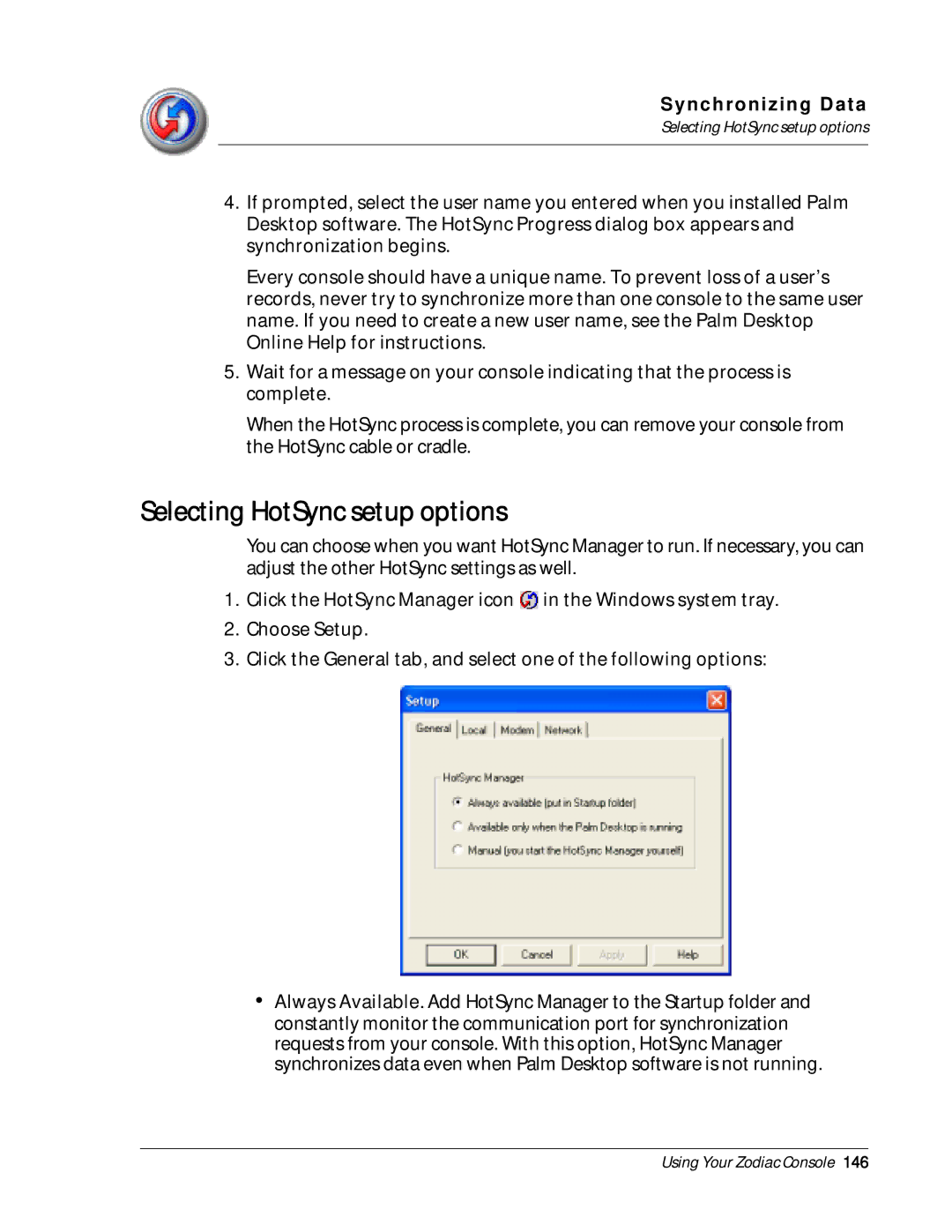 Palm Zodiac manual Selecting HotSync setup options 