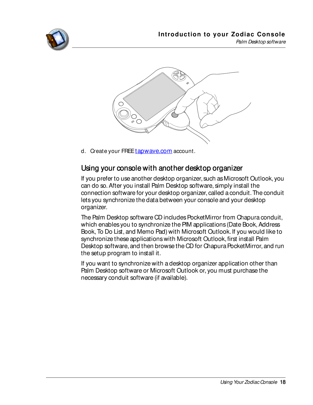 Palm Zodiac manual Using your console with another desktop organizer 