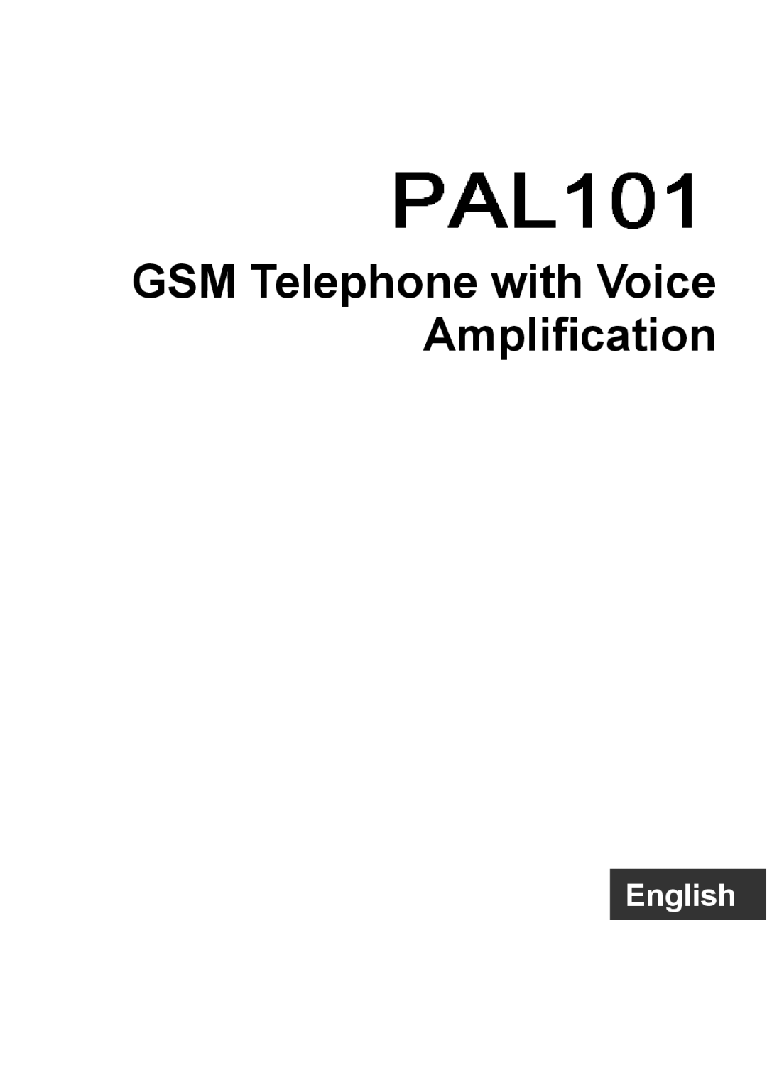 Pal/Pax PAL101 manual GSM Telephone with Voice Amplification 