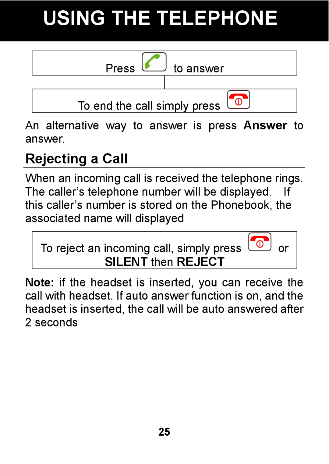Pal/Pax PAL101 manual Rejecting a Call, Silent then Reject 